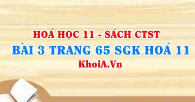 Bài 3 trang 65 SGK Hóa 11 Chân trời sáng tạo